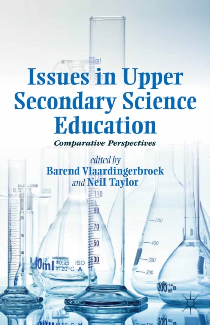 Book Cover for Issues in Upper Secondary Science Education by Neil Taylor