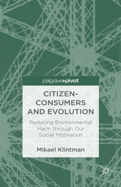 Book Cover for Citizen-Consumers and Evolution by Klintman, Mikael