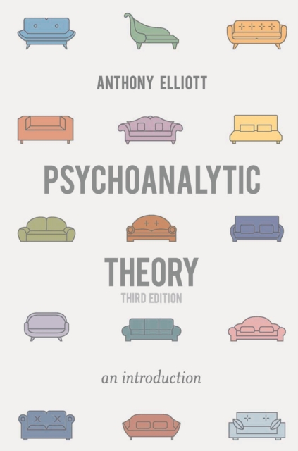 Book Cover for Psychoanalytic Theory by Anthony Elliott