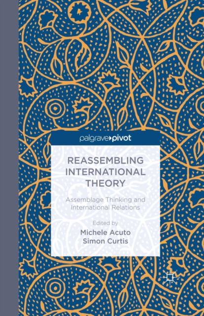 Book Cover for Reassembling International Theory by Curtis, Simon