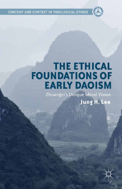 Book Cover for Ethical Foundations of Early Daoism by Lee, Jung H.
