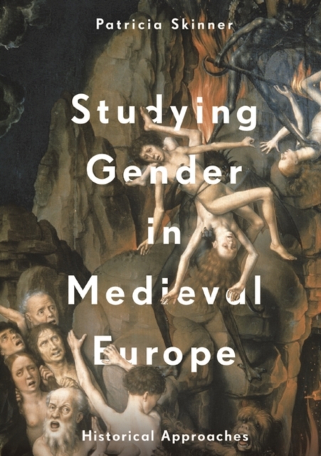 Book Cover for Studying Gender in Medieval Europe by Patricia Skinner