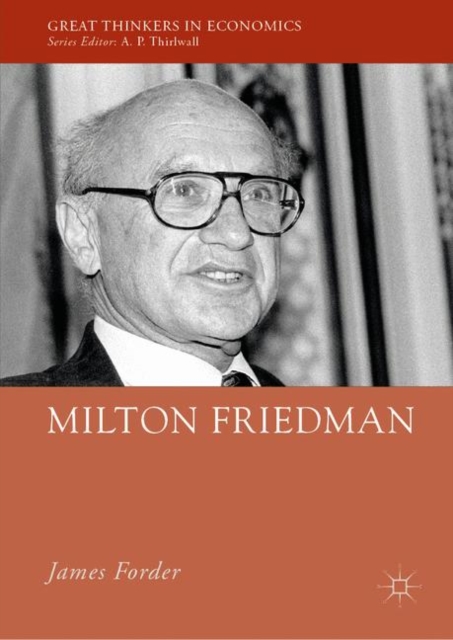 Book Cover for Milton Friedman by Forder, James