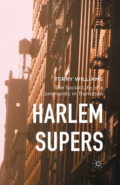 Book Cover for Harlem Supers by Terry Williams