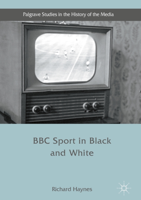 Book Cover for BBC Sport in Black and White by Haynes, Richard