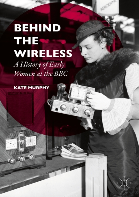 Book Cover for Behind the Wireless by Kate Murphy