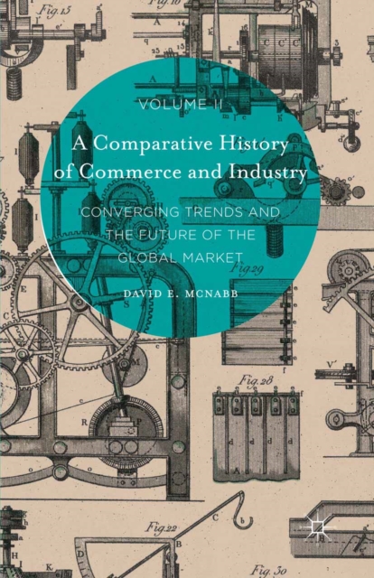 Book Cover for Comparative History of Commerce and Industry, Volume II by David E. McNabb