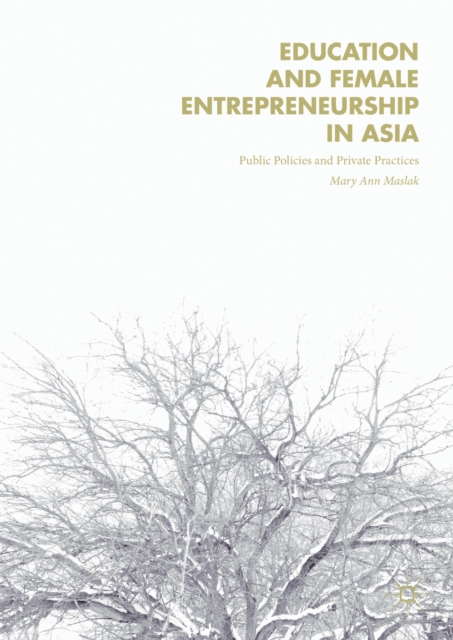 Book Cover for Education and Female Entrepreneurship in Asia by Mary Ann Maslak