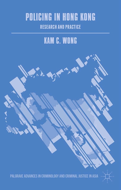 Book Cover for Policing in Hong Kong by Wong, Kam C.