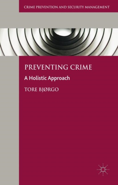 Book Cover for Preventing Crime by Bjorgo, Tore