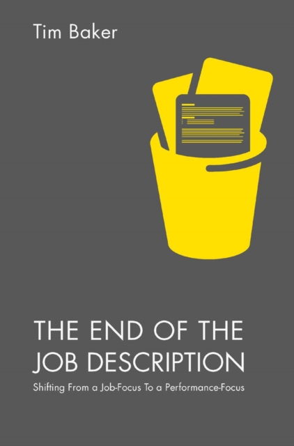 Book Cover for End of the Job Description by Tim Baker