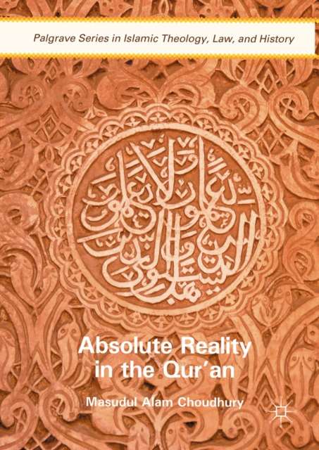 Book Cover for Absolute Reality in the Qur'an by Masudul Alam Choudhury