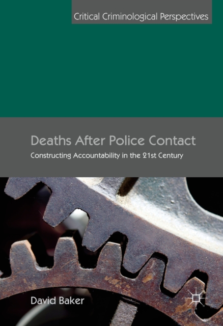 Book Cover for Deaths After Police Contact by David Baker