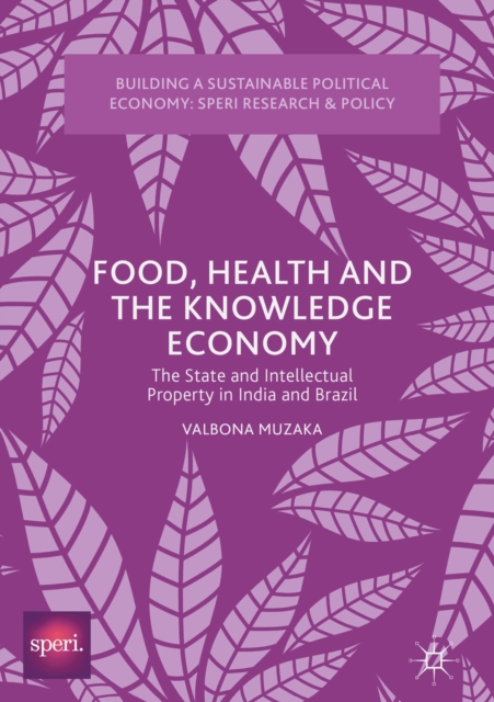 Book Cover for Food, Health and the Knowledge Economy by Valbona Muzaka