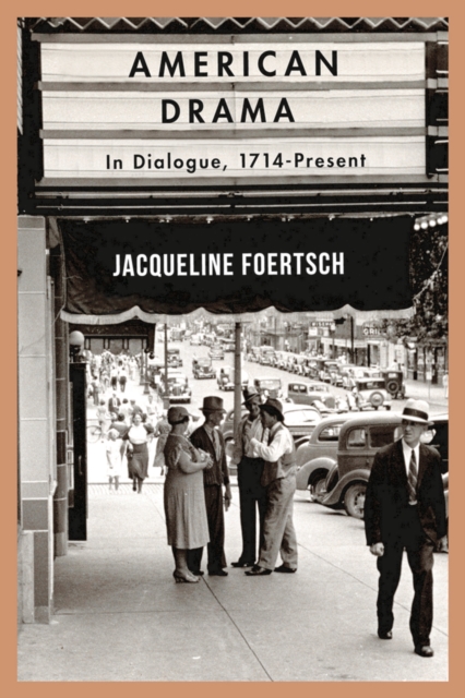 Book Cover for American Drama by Jacqueline Foertsch