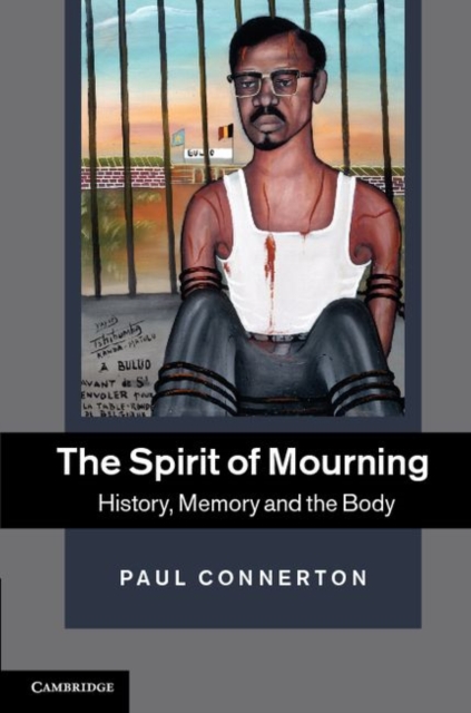Book Cover for Spirit of Mourning by Paul Connerton