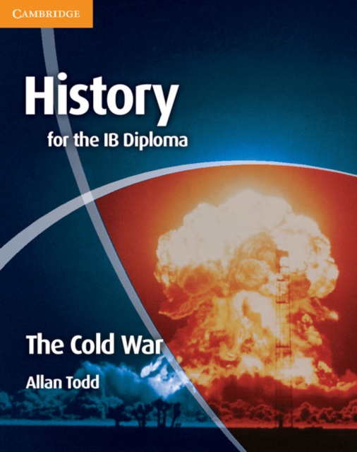 Book Cover for History for the IB Diploma: The Cold War by Allan Todd