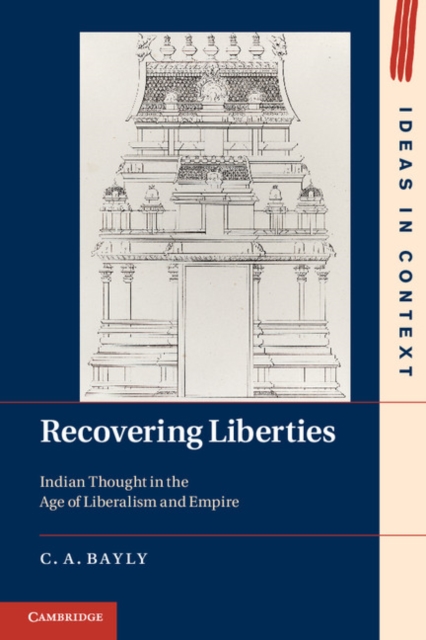 Book Cover for Recovering Liberties by C. A. Bayly