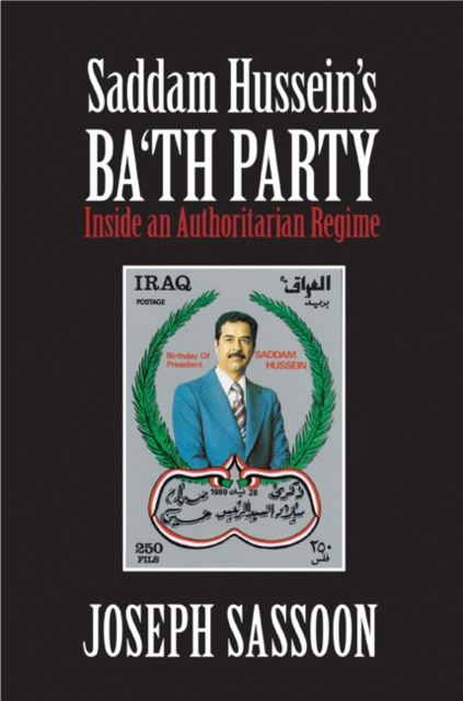Book Cover for Saddam Hussein's Ba'th Party by Joseph Sassoon