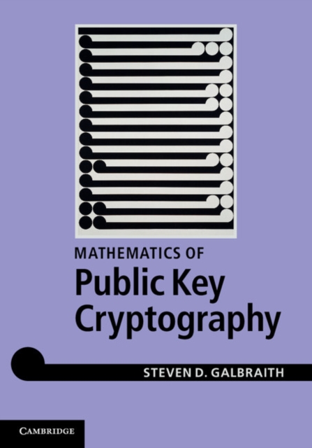 Book Cover for Mathematics of Public Key Cryptography by Steven D. Galbraith