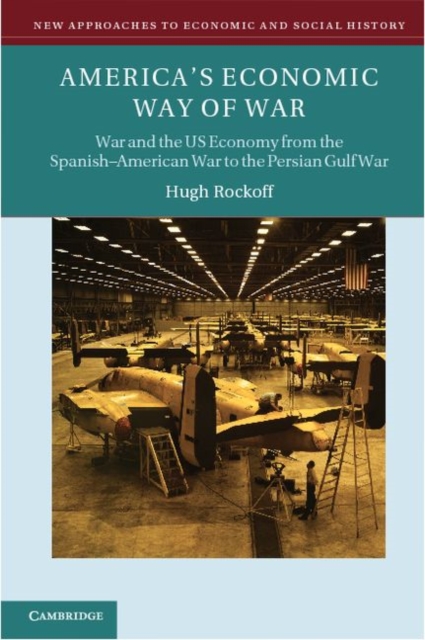 Book Cover for America's Economic Way of War by Hugh Rockoff