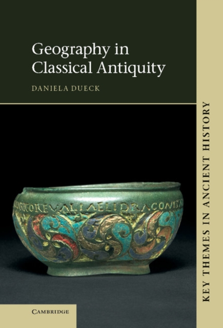 Book Cover for Geography in Classical Antiquity by Daniela Dueck