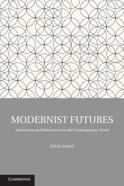 Book Cover for Modernist Futures by David James