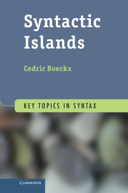 Book Cover for Syntactic Islands by Cedric Boeckx