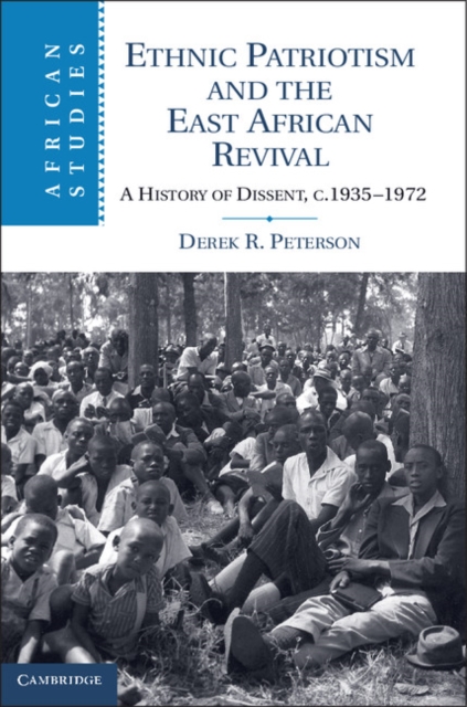 Book Cover for Ethnic Patriotism and the East African Revival by Derek R. Peterson