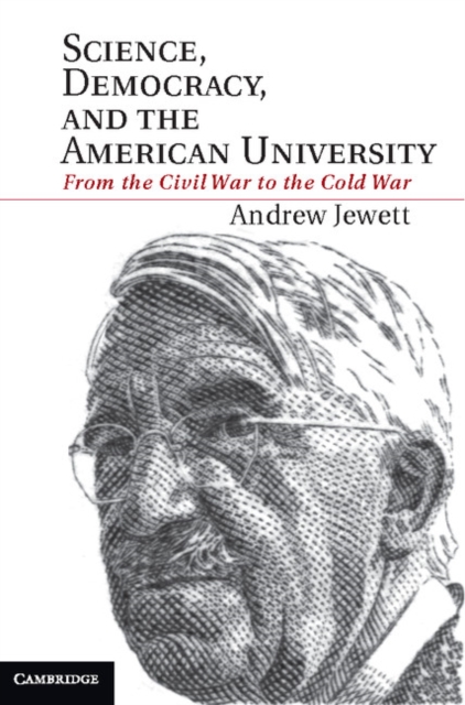 Book Cover for Science, Democracy, and the American University by Andrew Jewett