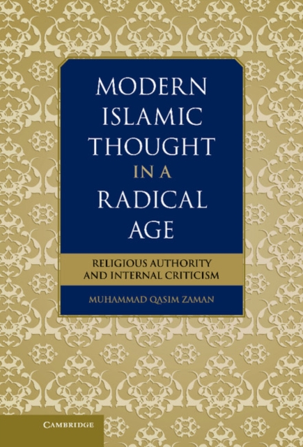 Book Cover for Modern Islamic Thought in a Radical Age by Muhammad Qasim Zaman