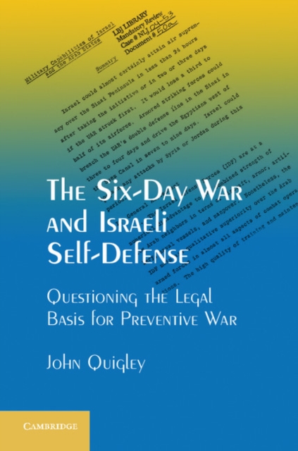 Book Cover for Six-Day War and Israeli Self-Defense by John Quigley