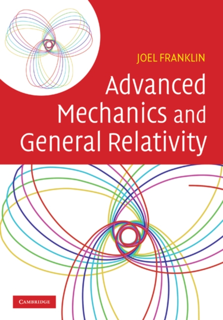 Book Cover for Advanced Mechanics and General Relativity by Franklin, Joel