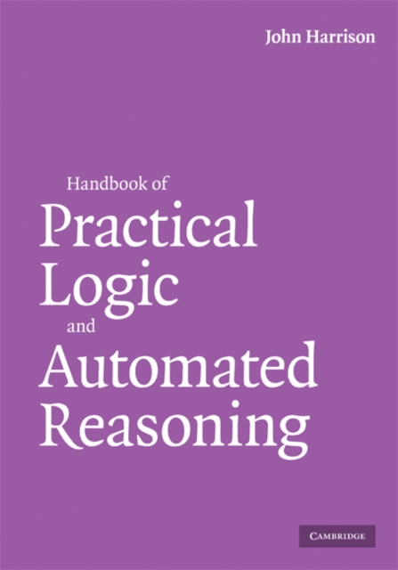 Book Cover for Handbook of Practical Logic and Automated Reasoning by John Harrison