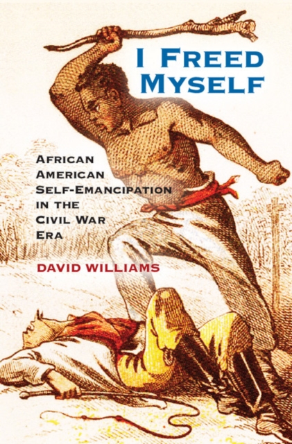 Book Cover for I Freed Myself by David Williams