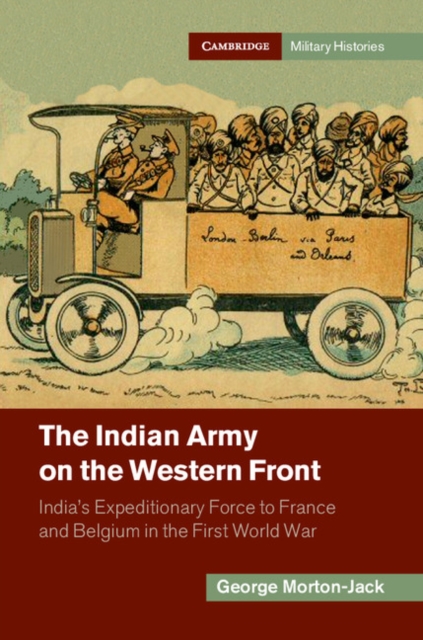 Book Cover for Indian Army on the Western Front by George Morton-Jack