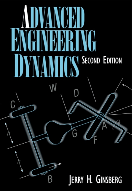 Book Cover for Advanced Engineering Dynamics by Jerry H. Ginsberg