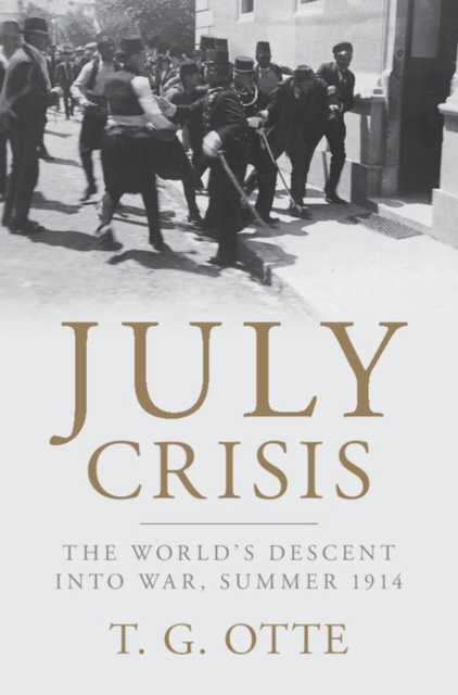 Book Cover for July Crisis by Otte, T. G.