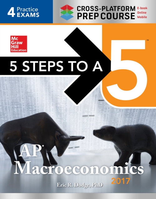 Book Cover for 5 Steps to a 5: AP Macroeconomics  2017 Cross-Platform Prep Course by Dodge, Eric R.