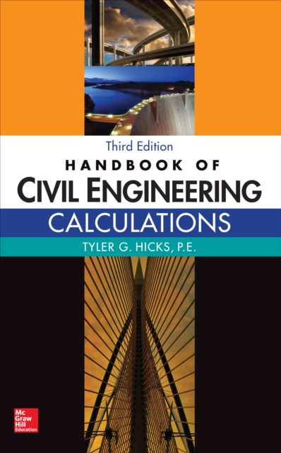 Book Cover for Handbook of Civil Engineering Calculations, Third Edition by Tyler G. Hicks