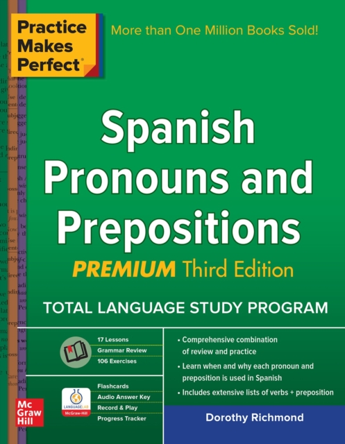 Book Cover for Practice Makes Perfect Spanish Pronouns and Prepositions, Premium 3rd Edition by Dorothy Richmond