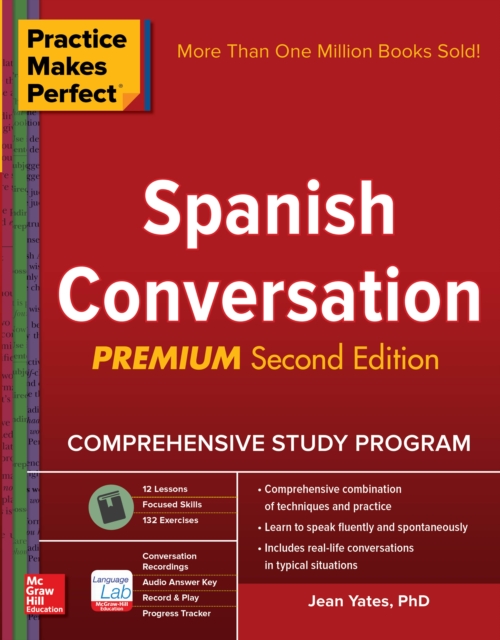 Book Cover for Practice Makes Perfect: Spanish Conversation, Premium Second Edition by Jean Yates