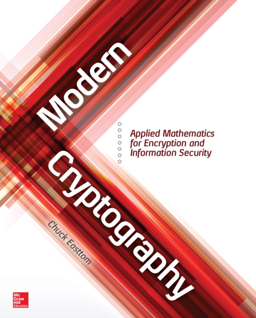 Book Cover for Modern Cryptography: Applied Mathematics for Encryption and Information Security by Chuck Easttom