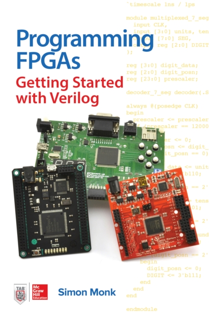 Book Cover for Programming FPGAs: Getting Started with Verilog by Simon Monk