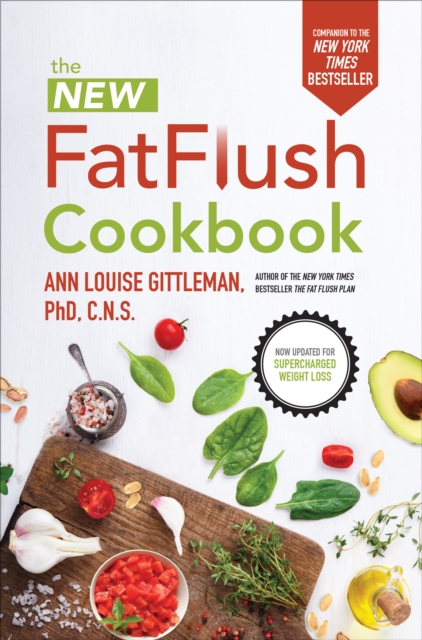 Book Cover for New Fat Flush Cookbook by Ann Louise Gittleman
