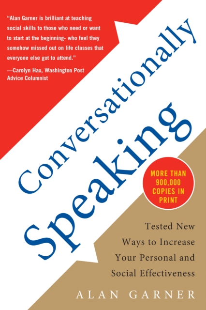 Book Cover for Conversationally Speaking: Tested New Ways to Increase Your Personal and Social Effectiveness, Updated 2021 Edition by Alan Garner