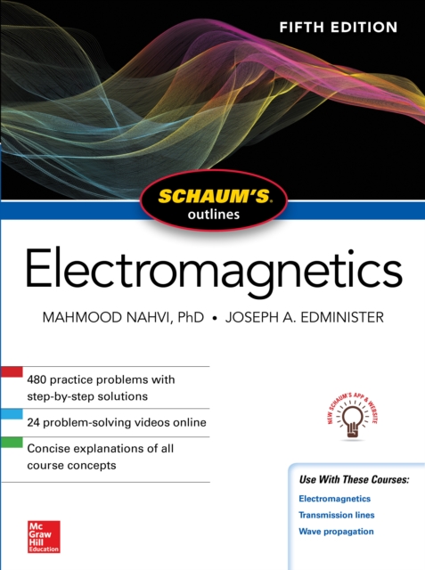 Book Cover for Schaum's Outline of Electromagnetics, Fifth Edition by Nahvi, Mahmood|Edminister, Joseph