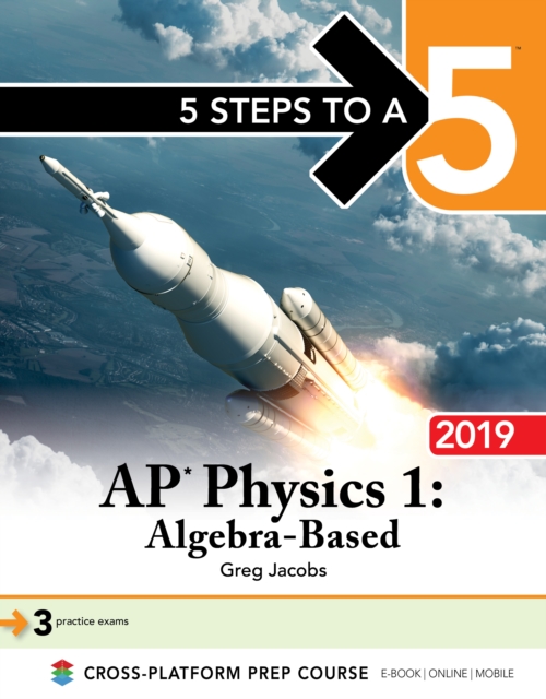 Book Cover for 5 Steps to a 5: AP Physics 1 Algebra-Based 2019 by Greg Jacobs