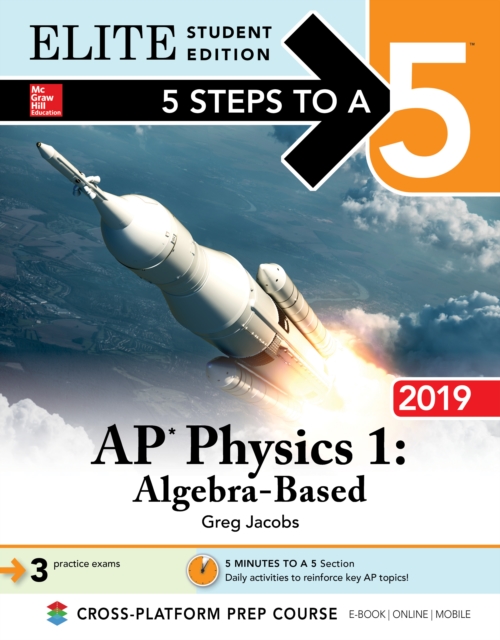 Book Cover for 5 Steps to a 5: AP Physics 1 Algebra-Based 2019 Elite Student Edition by Greg Jacobs