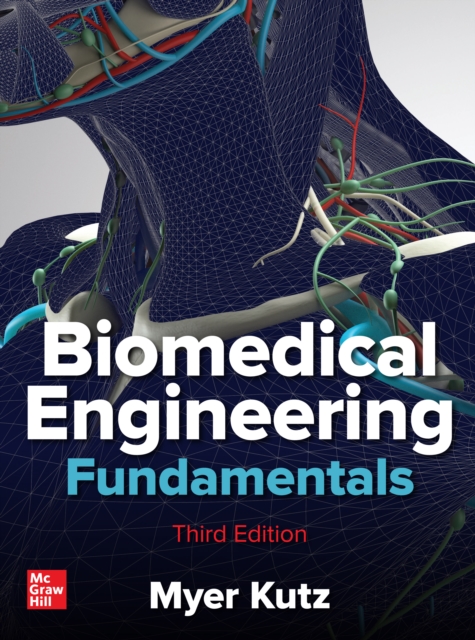 Book Cover for Biomedical Engineering Fundamentals, Third Edition by Myer Kutz